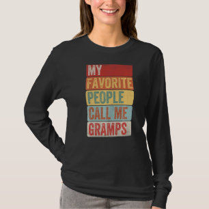 Mens My Favourite People Call Me Gramps For Fathe T-Shirt