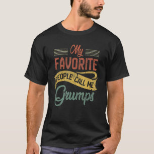 Mens My Favourite People Call Me Grumps Vintage Fa T-Shirt
