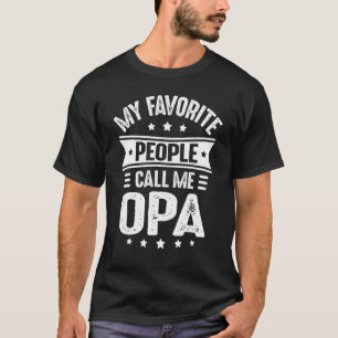 Mens My Favourite People Call Me Opa  Men Father's T-Shirt