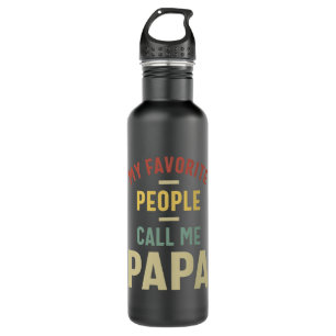 Mens My Favourite People Call Me Papa Gift 710 Ml Water Bottle