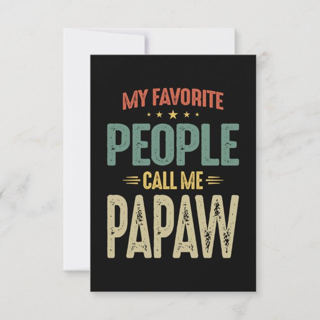 Mens My Favourite People Call Me Papaw Gift RSVP Card (Front)