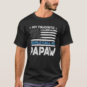 Mens My Favourite People Call Me Papaw Usa Flag Fa T-Shirt
