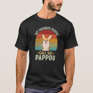 Mens My Favourite People Call Me Pappou Cute Corgi T-Shirt