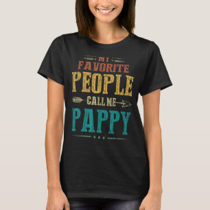 Mens My Favourite People Call Me Pappy Vintage Fat T-Shirt