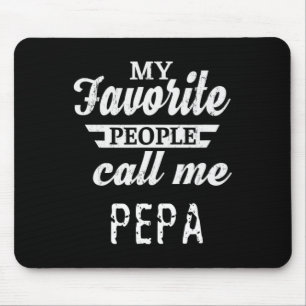 Mens My Favourite People Call Me Pepa Grandpa Mouse Pad