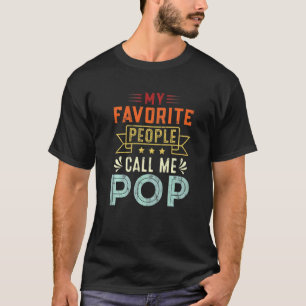 Mens My Favourite People Call Me Pop Retro Father T-Shirt