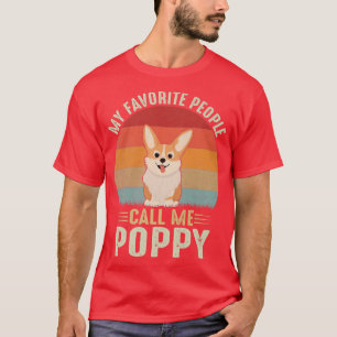 Mens My Favourite People Call Me Poppy Cute Corgi T-Shirt