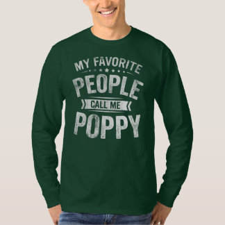 Mens My Favourite People Call Me Poppy Grandpa T-Shirt