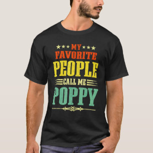 Mens My Favourite People Call Me Poppy Vintage Fat T-Shirt