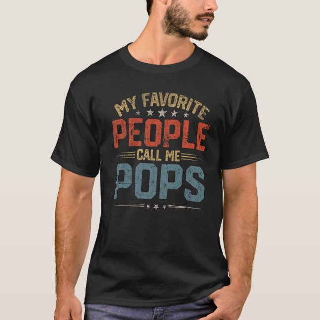 Mens My Favourite People Call Me Pops Retro Father T-Shirt (Front)