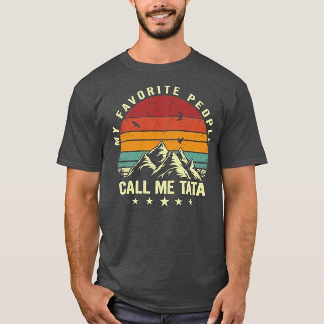 Mens My Favourite People Call Me Tata Cool T-Shirt (Front)
