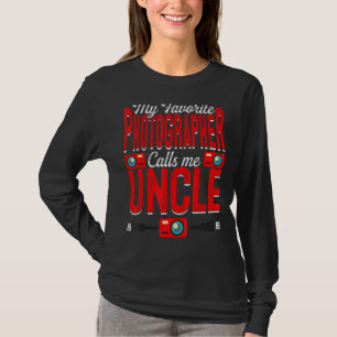 Mens My Favourite Photographer Calls Me Uncle Came T-Shirt