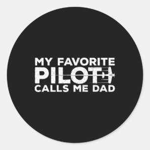 Mens My Favourite Pilot Calls Me Dad Father&#; s D Classic Round Sticker