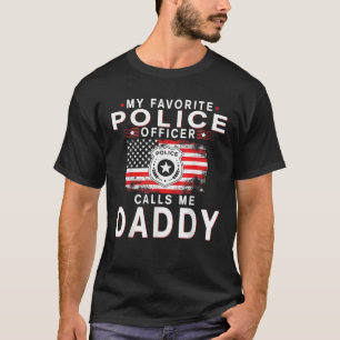 Mens My Favourite Police Officer Calls Me Daddy Fu T-Shirt