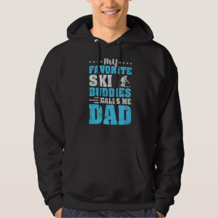 Mens  My Favourite Ski Buddies Call Me Dad Skiing  Hoodie