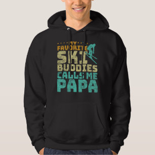 Mens My Favourite Ski Buddies Calls Me Papa Skiing Hoodie