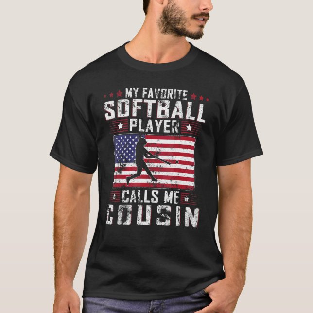 Mens My Favourite Softball Player Calls Me Cousin  T-Shirt (Front)