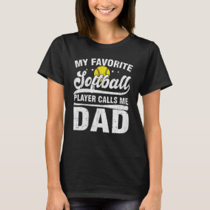 Mens My Favourite Softball Player Calls Me Papa Fa T-Shirt