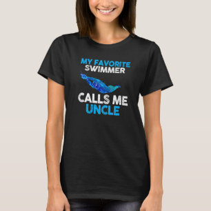 Mens My Favourite Swimmer Calls Me Uncle T-Shirt