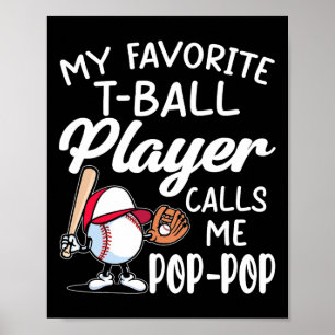 Mens My Favourite T-ll Player Calls Me Pop Pop Fat Poster