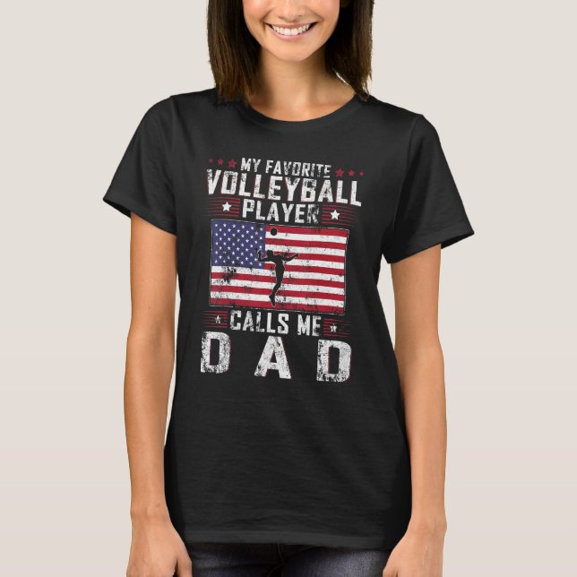 Mens My Favourite Volleyball Player Calls Me Dad F T-Shirt (Front)