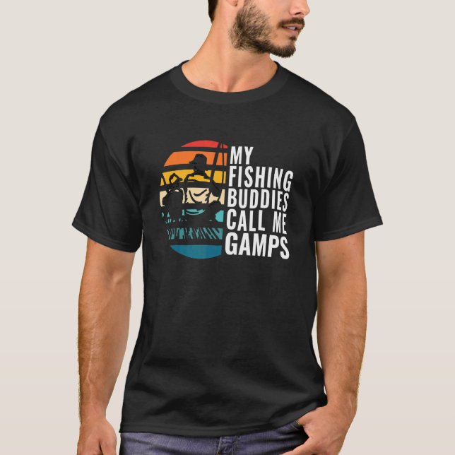 Mens My Fishing Buddies Call Me Gamps Fisherman Fa T-Shirt (Front)