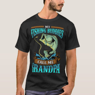 Mens My Fishing Buddies Call Me Grandpa Fathers Da T-Shirt