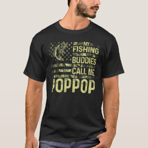Mens My Fishing Buddies Call Me Poppop Fun Patriot T-Shirt