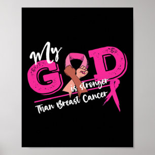 Mens My God Is Stronger Than Breast Cancer Awarene Poster