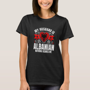 Mens My Husband Is Albanian Pride Flag Heritage Ro T-Shirt