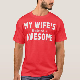 Mens My Wife's Husband Is Awesome Vintage Style T-Shirt