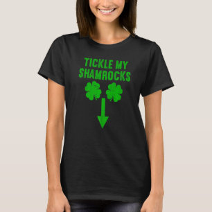 Mens Naughty St Patricks Day Dirty Humour Mens Tic T-Shirt