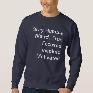 Mens Navy Blue Sweatshirt Jumper Stay Humble.