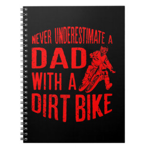 Mens Never Underestimate A Dad With A Dirt Bike Ts Notebook