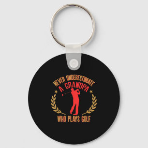 Mens Never Underestimate A Grandpa Who Plays Golf  Key Ring