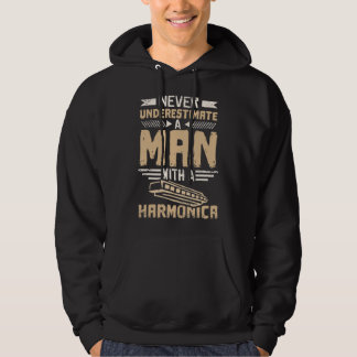 Mens Never Underestimate A Man With A Harmonica yo Hoodie