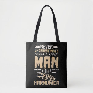 Mens Never Underestimate A Man With A Harmonica yo Tote Bag