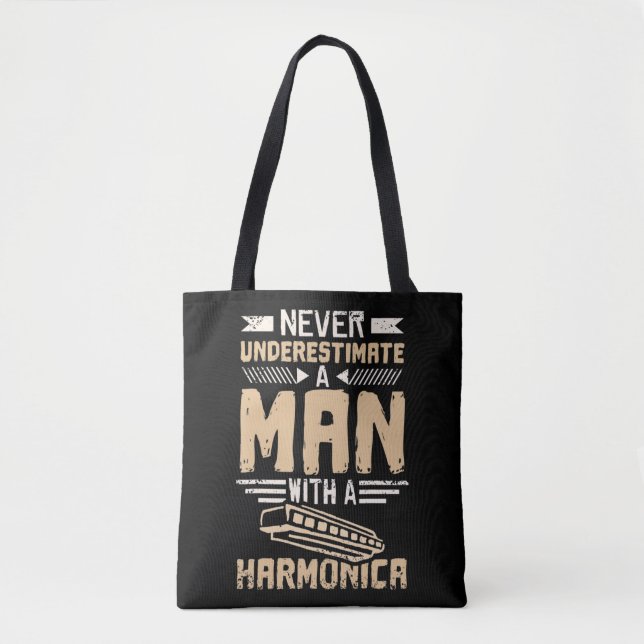 Mens Never Underestimate A Man With A Harmonica yo Tote Bag (Front)
