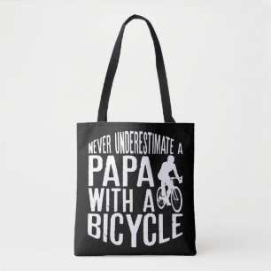 Mens Never Underestimate A Papa With A Bicycle Coo Tote Bag