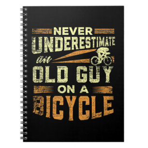 Mens Never Underestimate an Old Guy on a Motorcycl Notebook