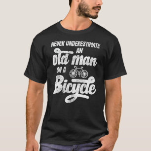 Mens Never Underestimate An Old Man On A Bicycle M T-Shirt