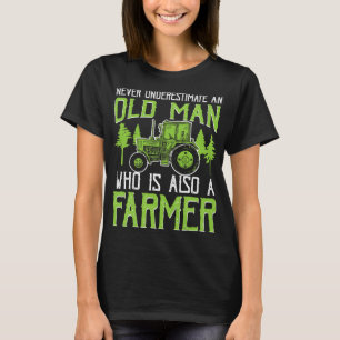 Mens Never underestimate an old man who is also a T-Shirt