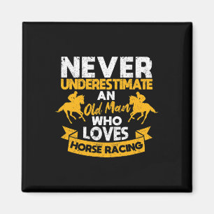 Mens Never Underestimate An Old Man Who Loves Hors Magnet