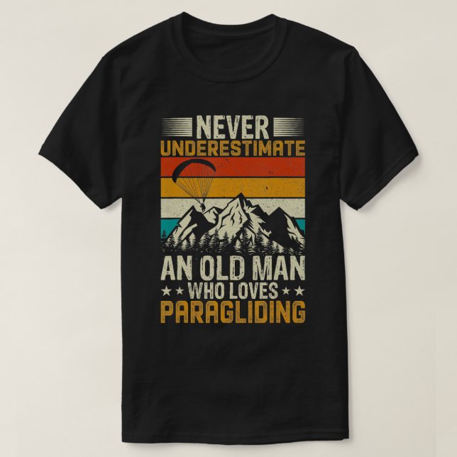 Mens Never Underestimate an Old Man Who Loves Para T-Shirt (Design Front)