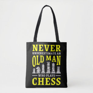 Mens Never Underestimate An Old Man Who Plays Ches Tote Bag