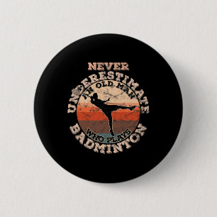 Mens Never Underestimate An Old Man Who Plays Dmin 6 Cm Round Badge
