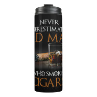 Mens Never Underestimate An Old Man Who Smokes Cig