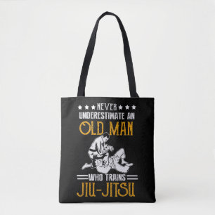 Mens Never underestimate An Old man who trains Jiu Tote Bag