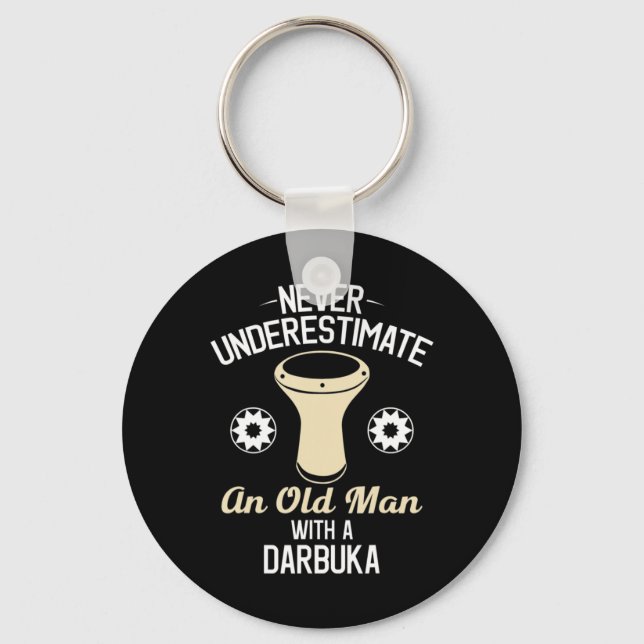 Mens Never Underestimate an Old Man with a Darbuka Key Ring (Front)