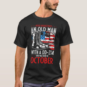 Mens Never Underestimate An Old Man With A Dd 214  T-Shirt